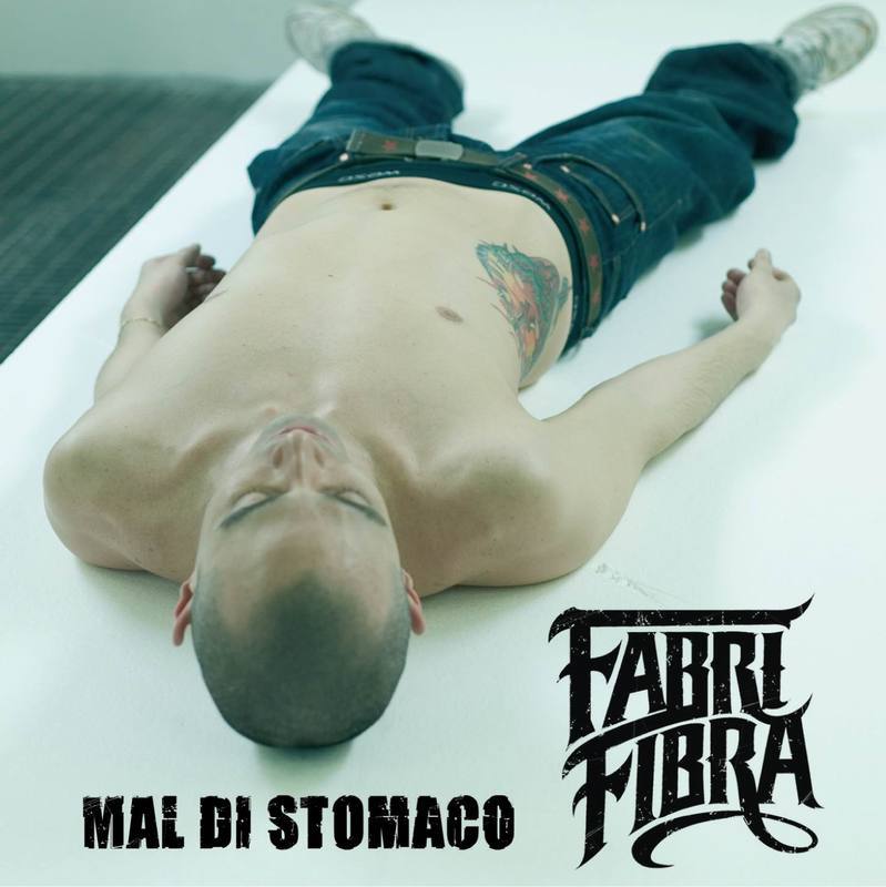 Album cover art for "Mal Di Stomaco" by Fabri Fibra