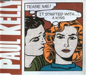 Album cover art for "Tease Me" by Paul Kelly