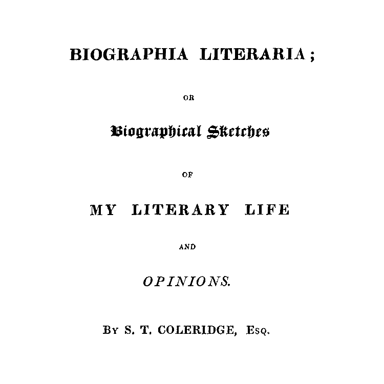 Biographia Literaria (Ch. 13) by Samuel Taylor Coleridge