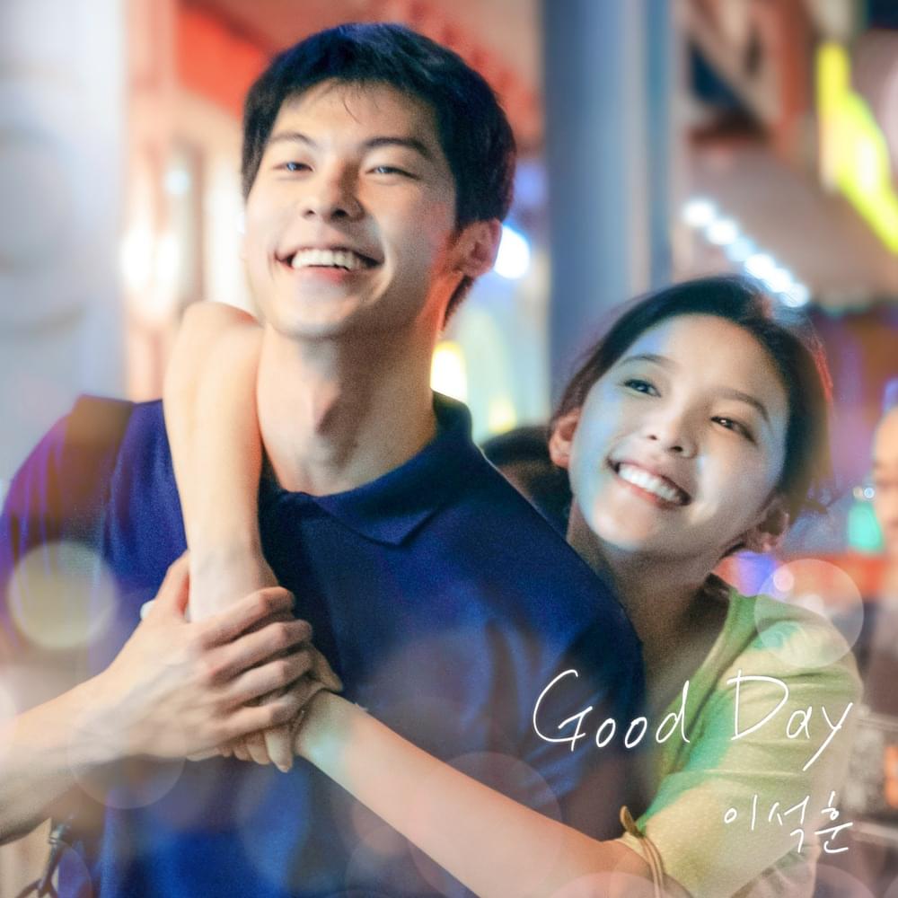 Good Day (Instrumental) by Lee Seok Hoon (이석훈)
