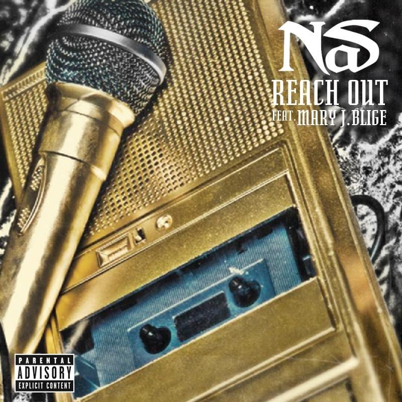 Album cover art for "Reach Out" by Nas & Mary J. Blige