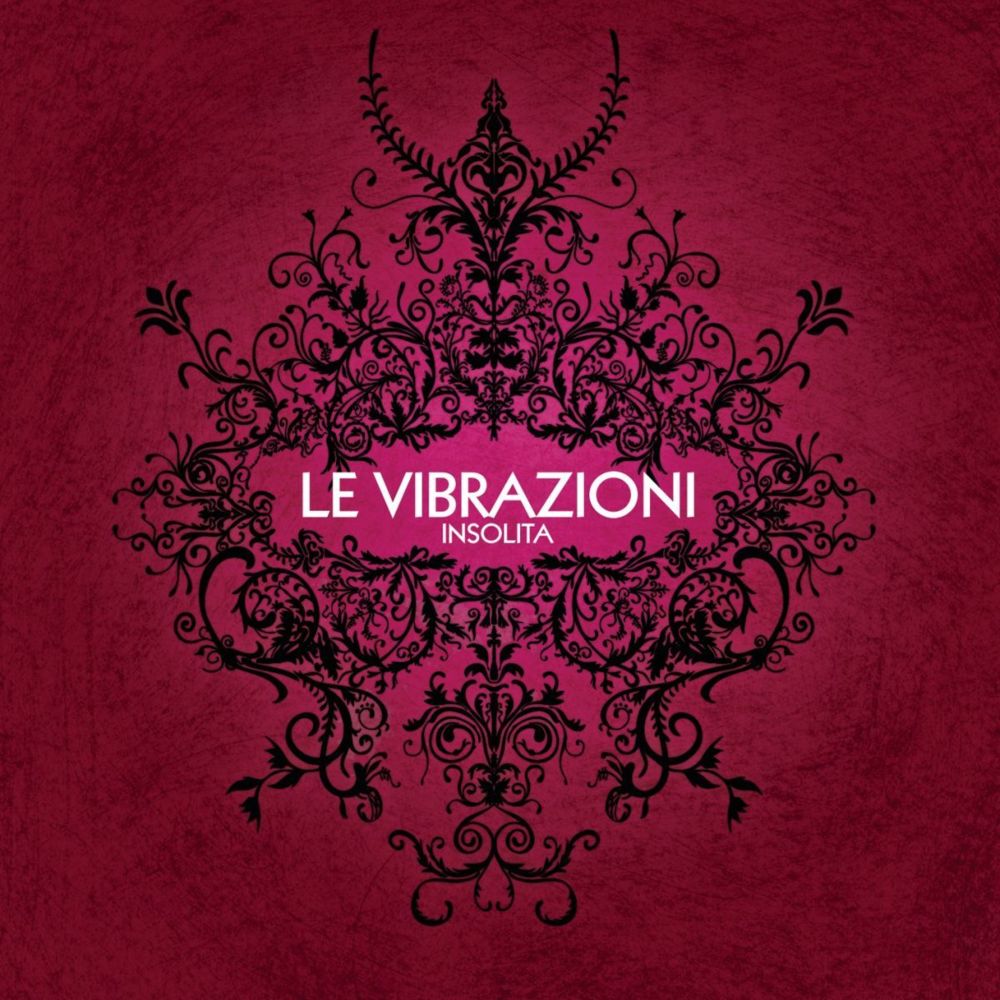 Album cover art for "Insolita" by Le Vibrazioni