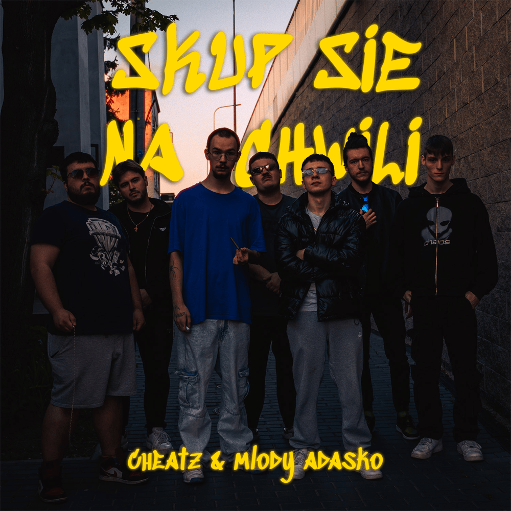 Album cover art for "Skup się na chwili" by Cheatz (POL)