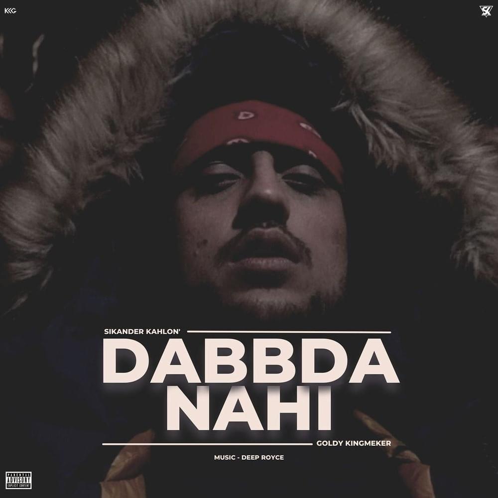 Album cover art for "Dabbda Nahi [Bonus]" by Sikander Kahlon & Goldy Kingmeker