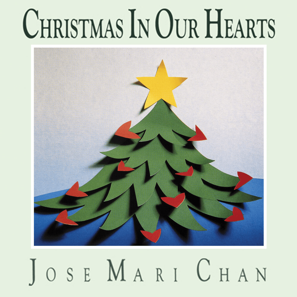 Christmas In Our Hearts by Jose Mari Chan