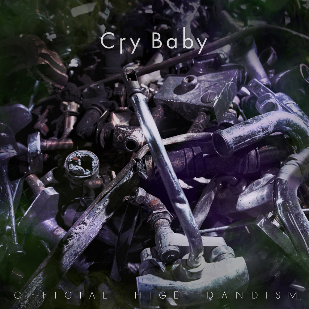 Album cover art for "Cry Baby" by Official髭男dism