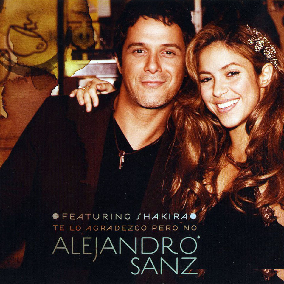 Te Lo Agradezco, Pero No by Alejandro Sanz