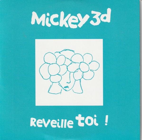 Album cover art for "Réveille Toi" by Mickey 3D