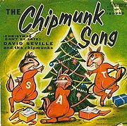 Album cover art for "The Chipmunk Song (Christmas Don’t Be Late)" by Alvin & The Chipmunks