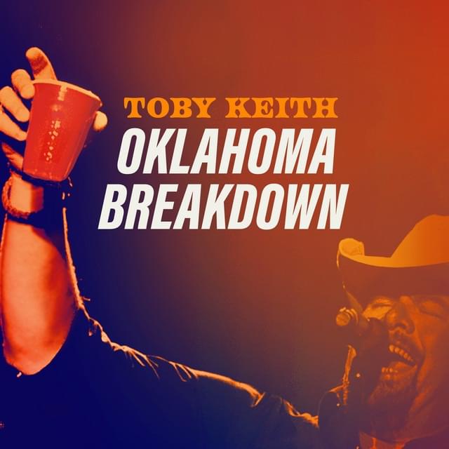 Album cover art for "Oklahoma Breakdown" by Toby Keith