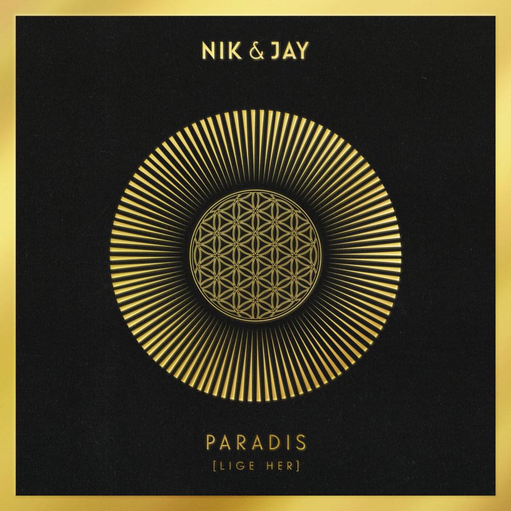 Album cover art for "Paradis (Lige Her)" by Nik & Jay