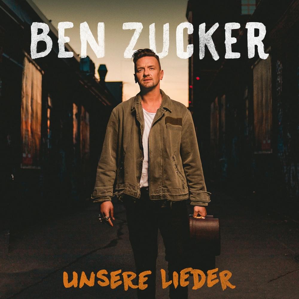 Album cover art for "Unsere Lieder" by Ben Zucker