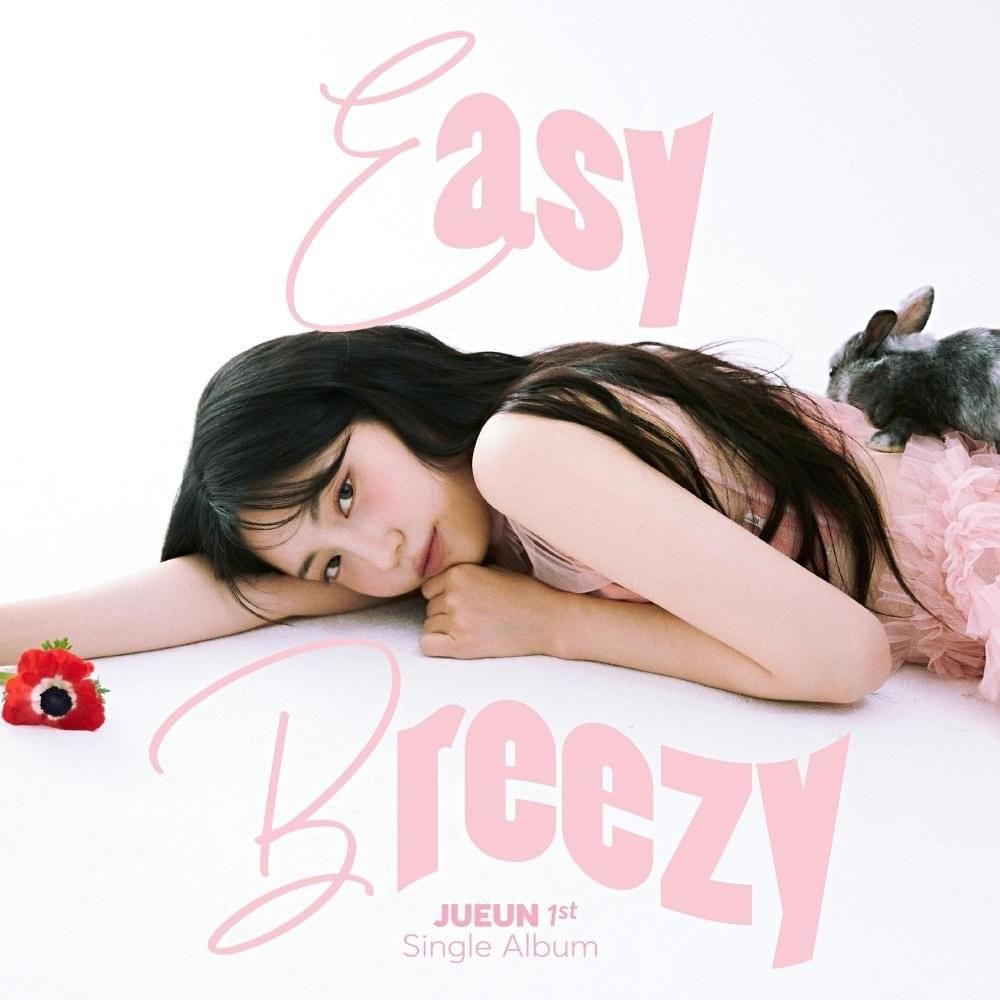 Easy Breezy by JUEUN