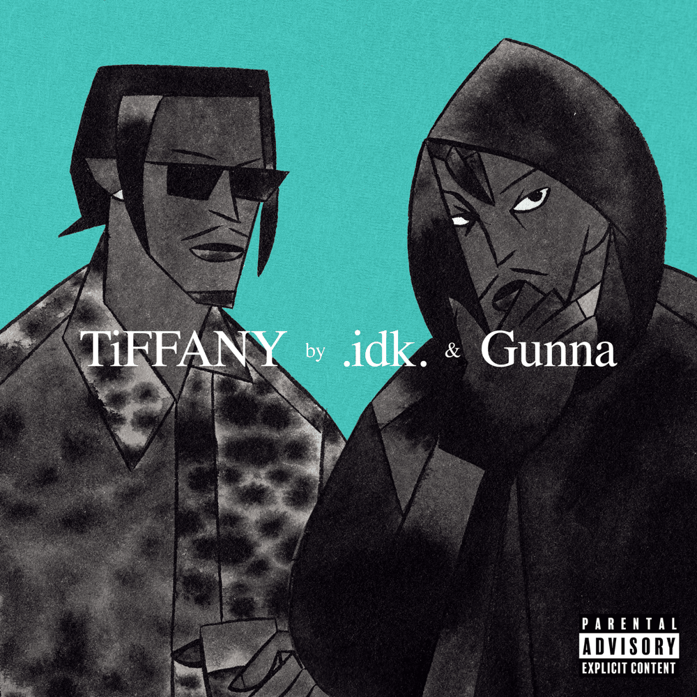 Album cover art for "TiFFANY (B)" by .idk. & Gunna