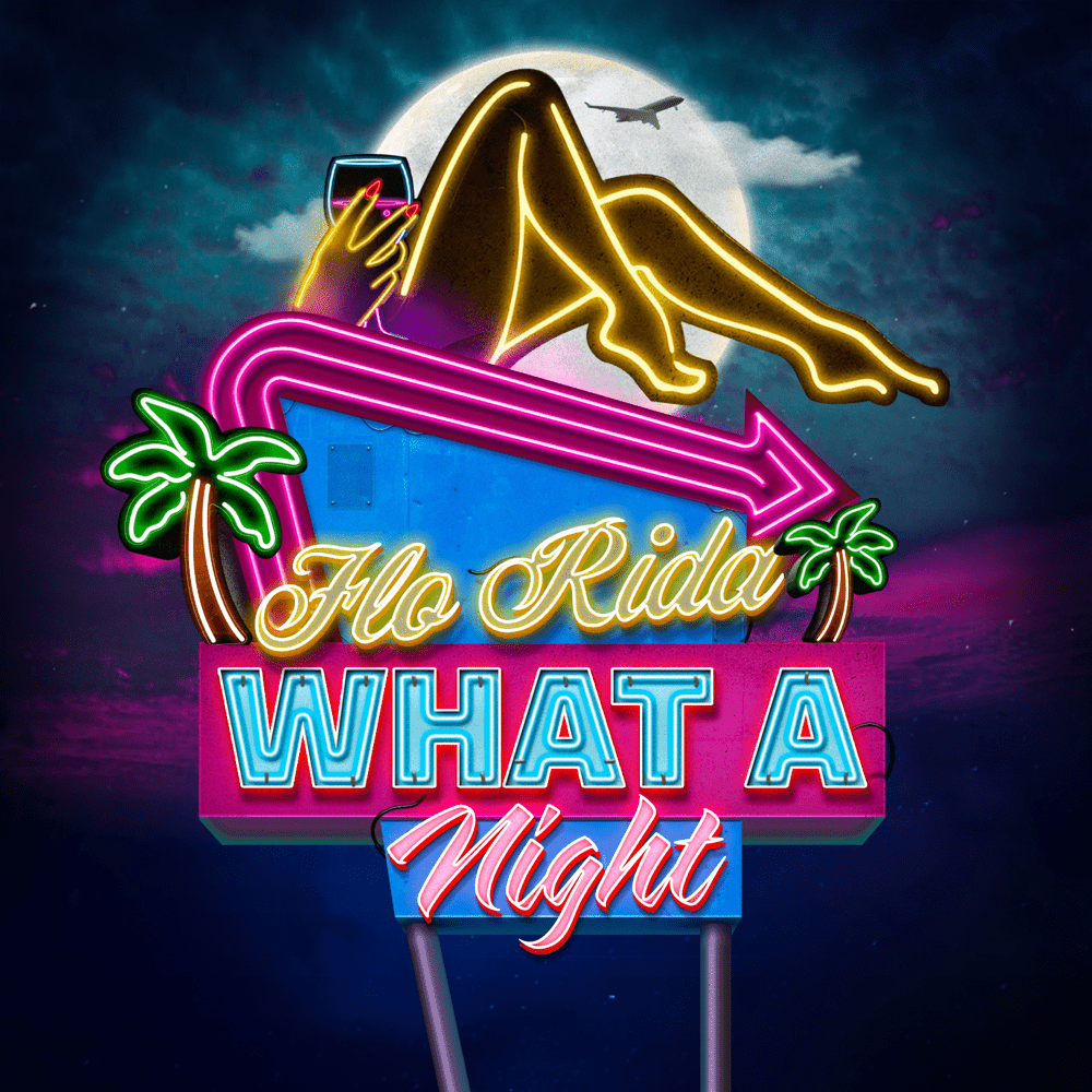 Album cover art for "What A Night" by Flo Rida
