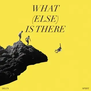 Cover image for What (Else) Is There
