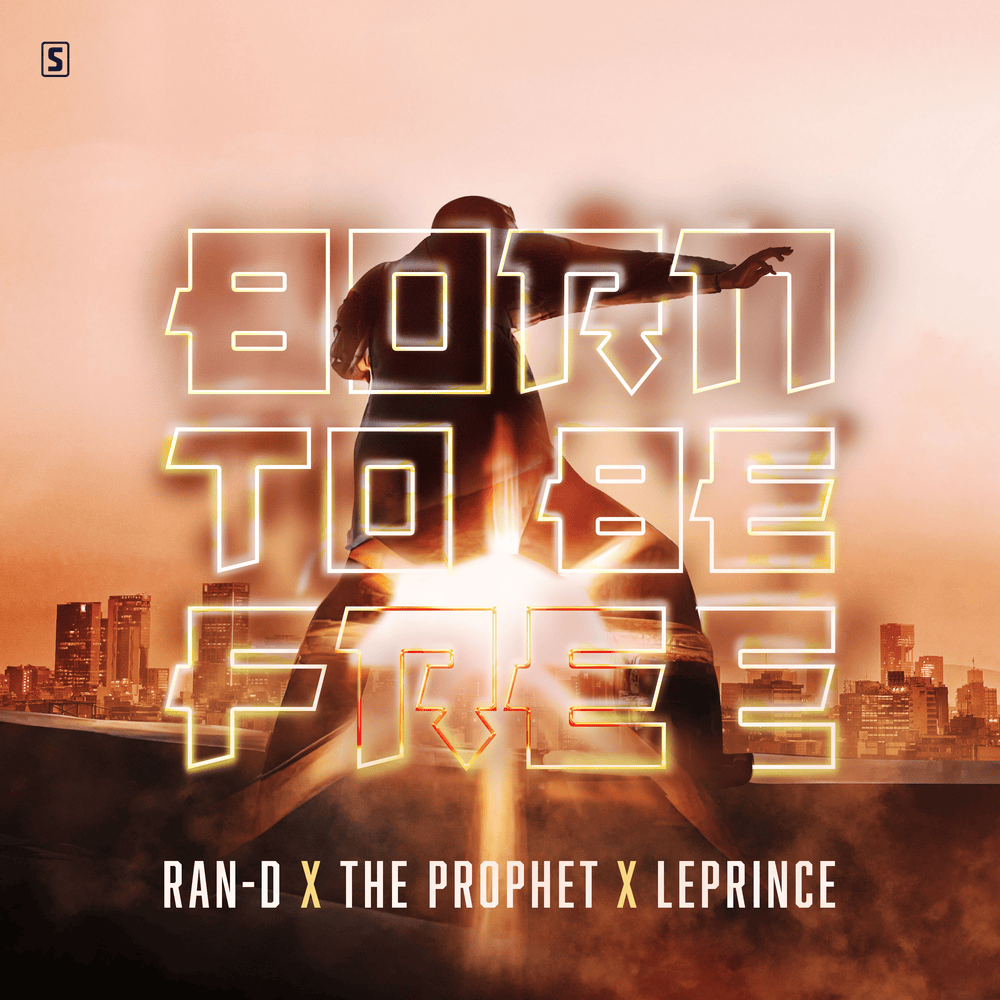 Album cover art for "Born To Be Free" by The Prophet (Hardstyle) & LePrince