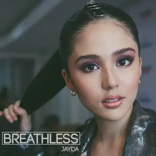Breathless by Jayda (PHL)