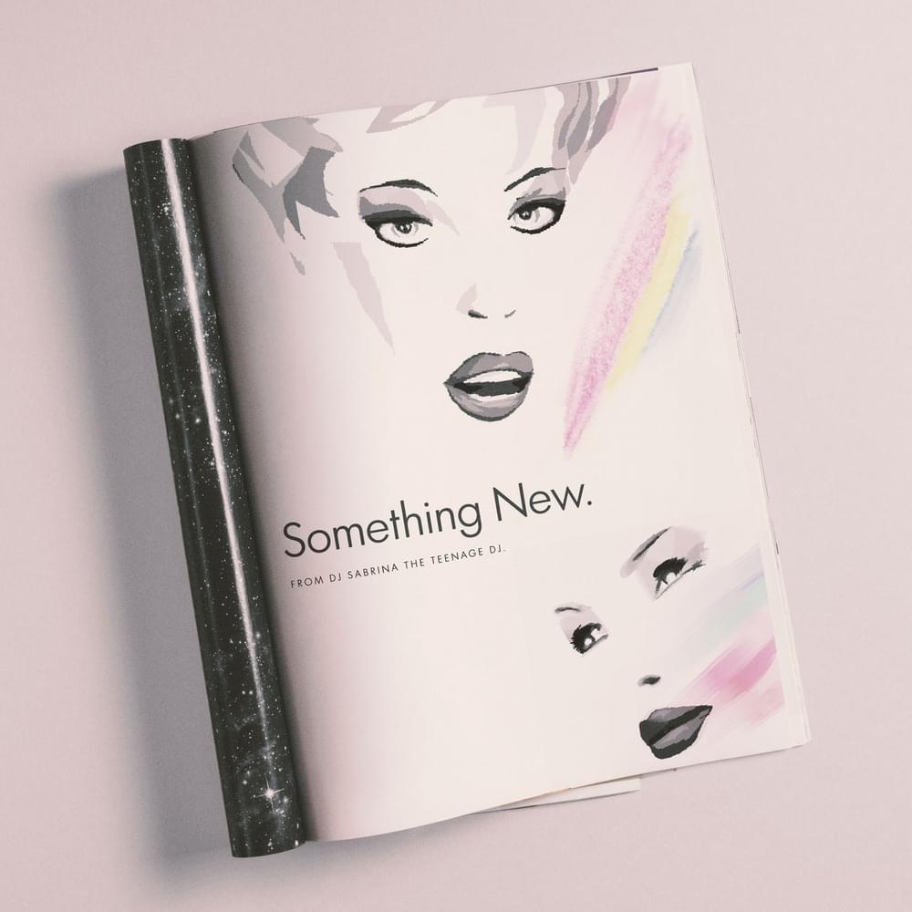 Album cover art for "Something New" by DJ Sabrina The Teenage DJ