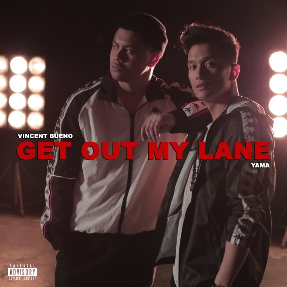 Get Out My Lane by Vincent Bueno