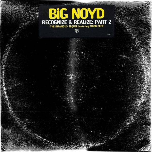 Album cover art for "Recognize and Realize II" by Big Noyd & Mobb Deep