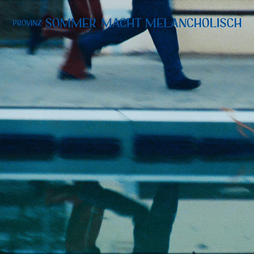 Album cover art for "Sommer macht melancholisch" by Provinz