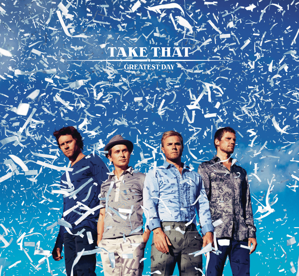 Album cover art for "Greatest Day" by Take That