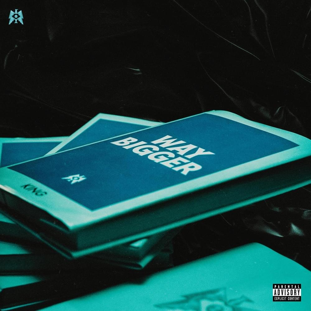 Album cover art for "WAY BIGGER" by King