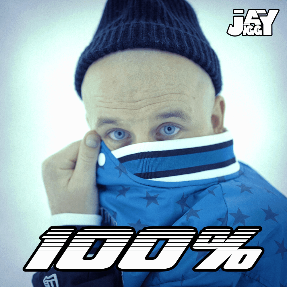 Album cover art for "100%" by Jay Jiggy