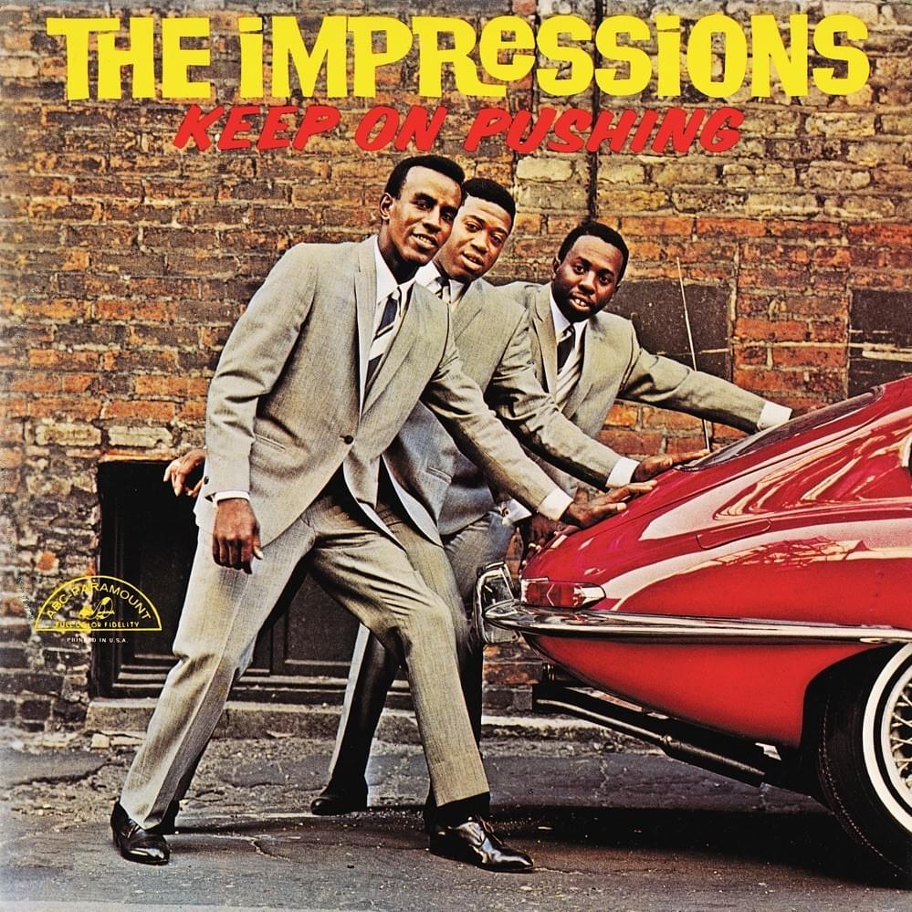 Album cover art for "Keep on Pushing" by The Impressions