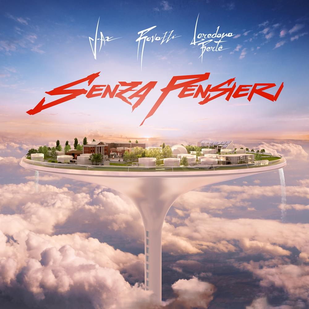 Album cover art for "Senza Pensieri" by Fabio Rovazzi & Loredana Bertè & J-Ax