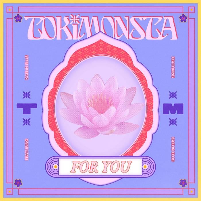 Album cover art for "For You" by TOKiMONSTA