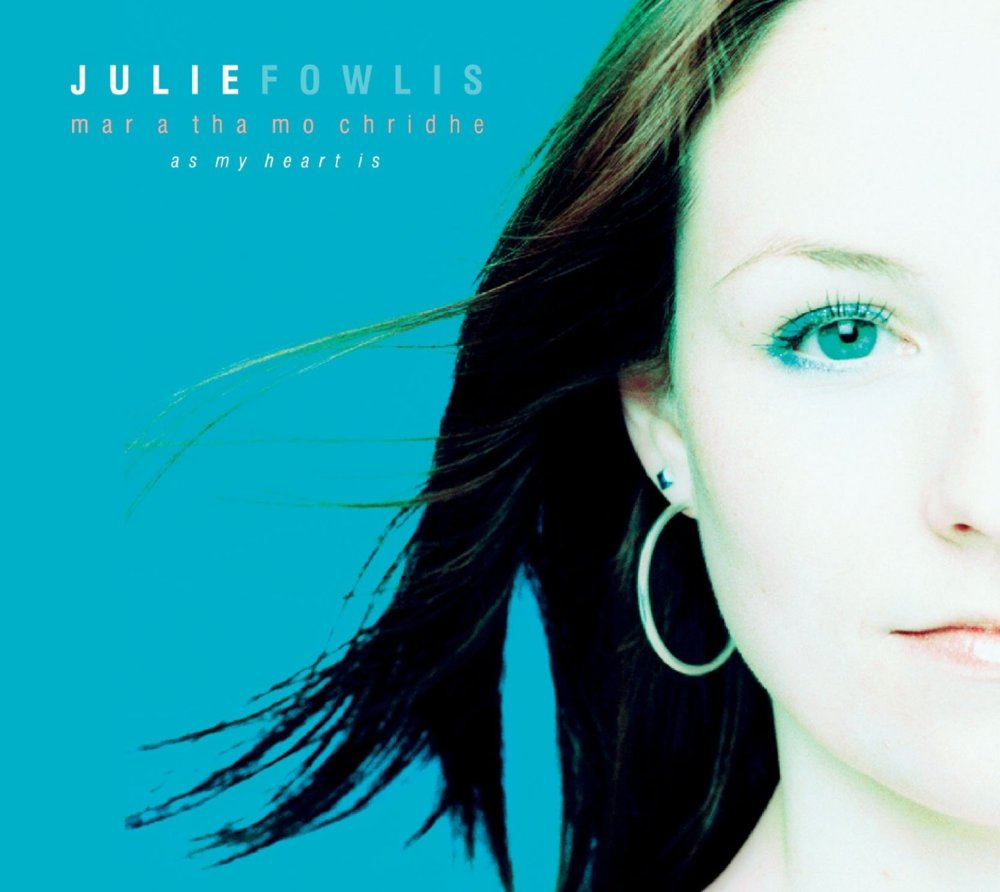 Mo bhean chomain by Julie Fowlis