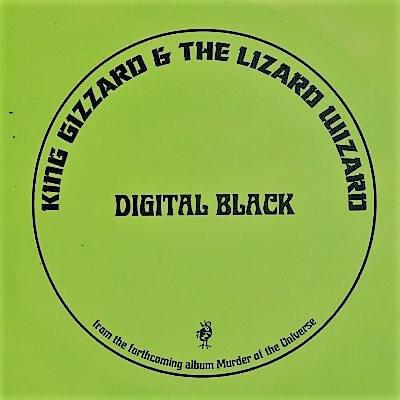 Album cover art for "Digital Black" by King Gizzard & The Lizard Wizard