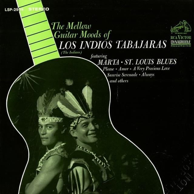 Amor Amor Amor by Los Indios Tabajaras