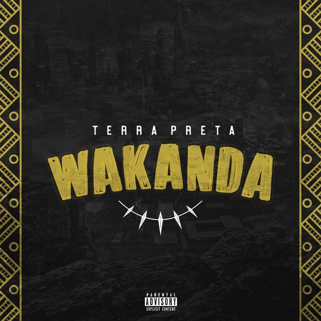 Album cover art for "Wakanda" by Terra Preta