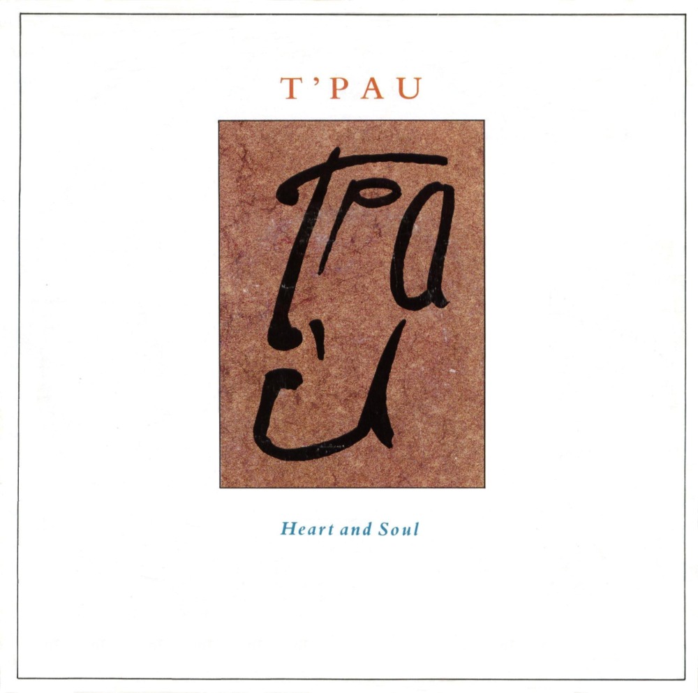 Album cover art for "Heart and Soul" by T’Pau
