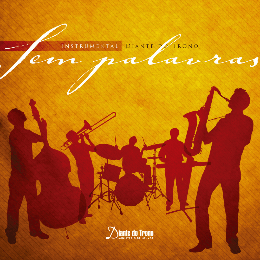 Cover image for Sem Palavras - Diante do Trono (Instrumental)