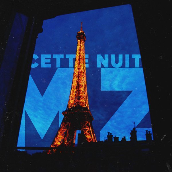 Album cover art for "Cette Nuit" by MZ