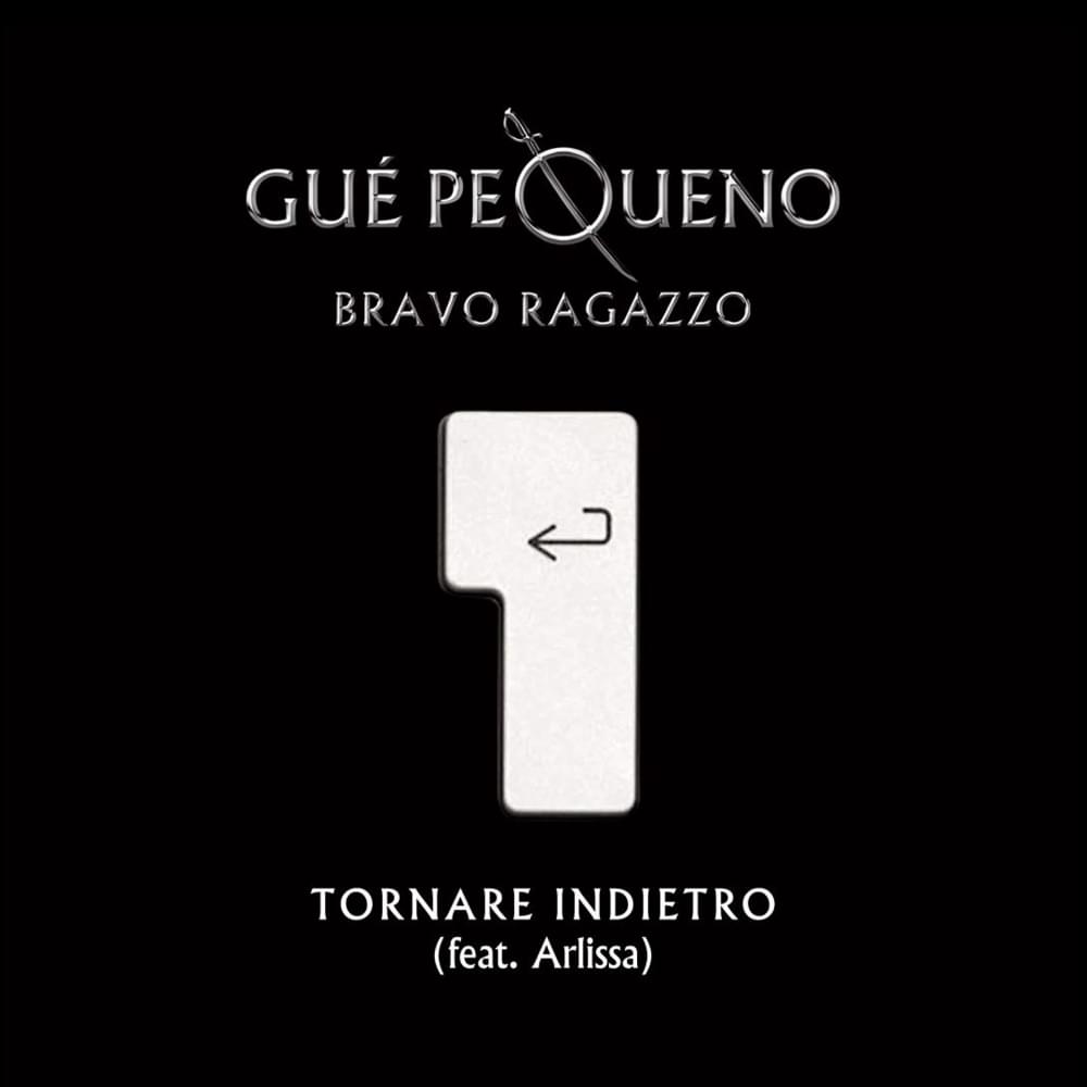 Album cover art for "Tornare Indietro" by Guè & Arlissa