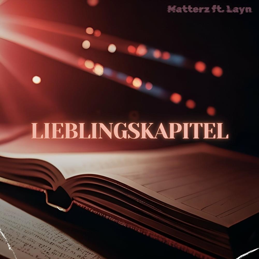 Lieblingskapitel by Matterz (DEU)