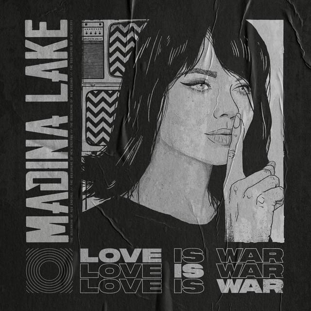 Love Is War by Madina Lake