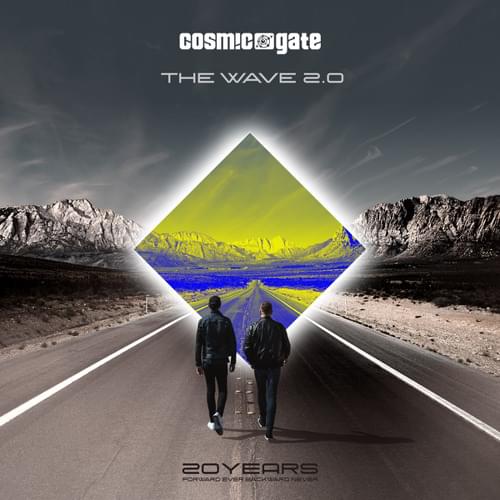 Album cover art for "The Wave 2.0" by Cosmic Gate