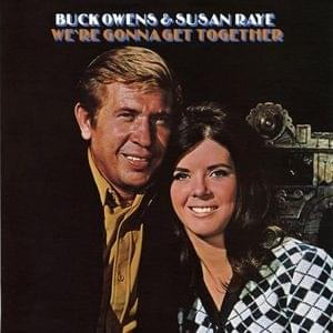 Album cover art for "We’re Gonna Get Together" by Buck Owens