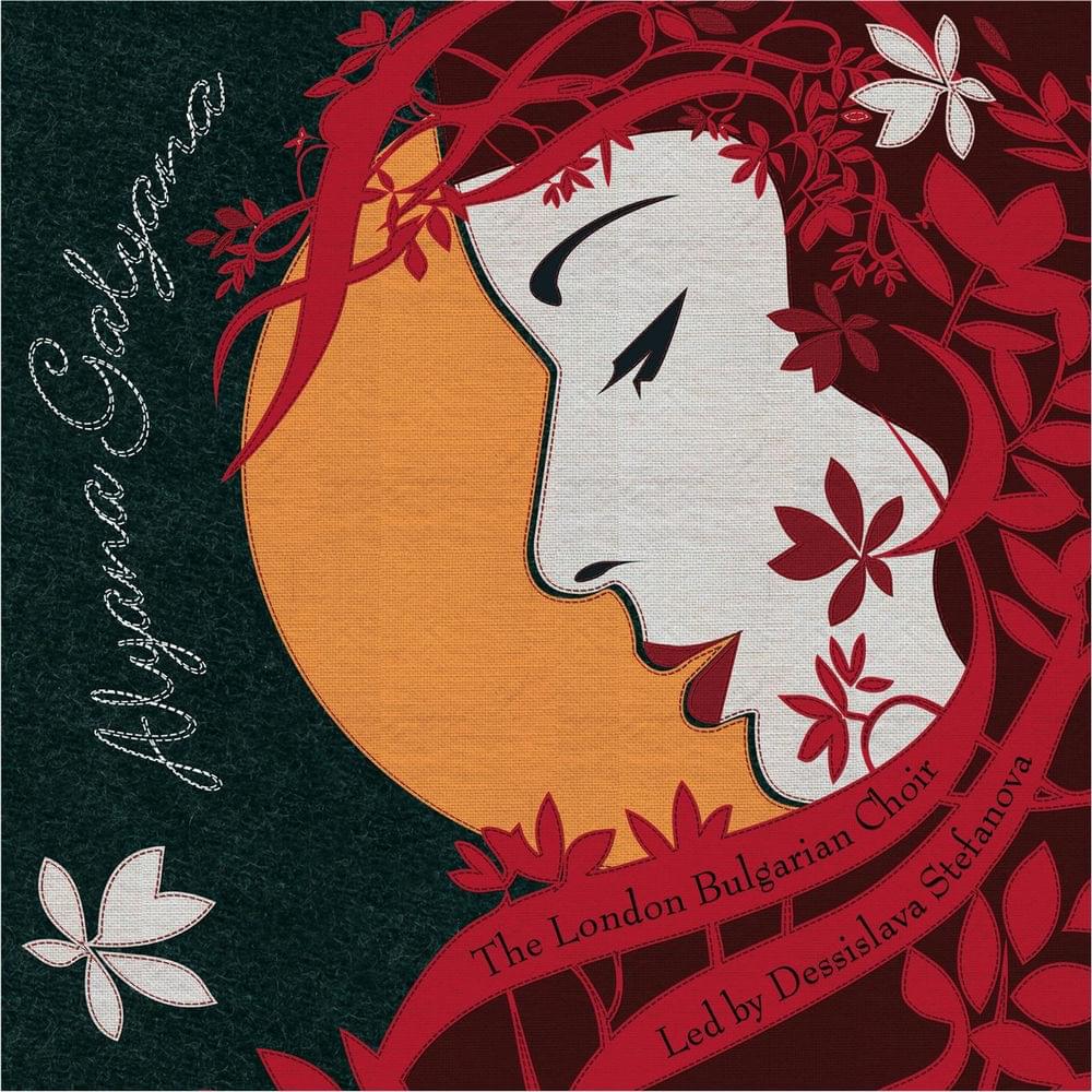 Изгряла е месечинка (Izgryala E Mesechinka) by The London Bulgarian Choir
