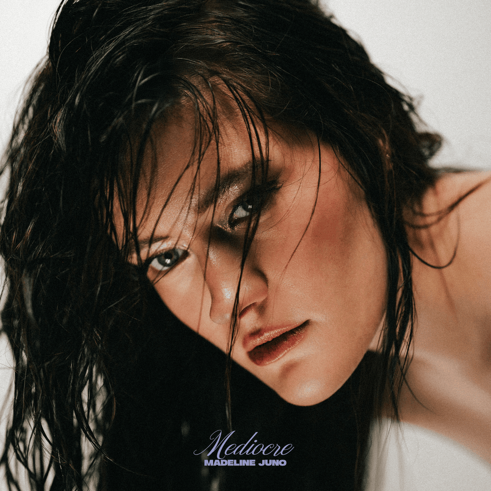 Album cover art for "Mediocre" by Madeline Juno