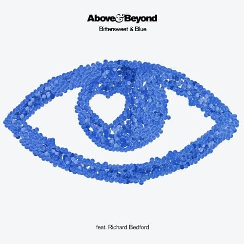 Album cover art for "Bittersweet & Blue" by Above & Beyond & Richard Bedford