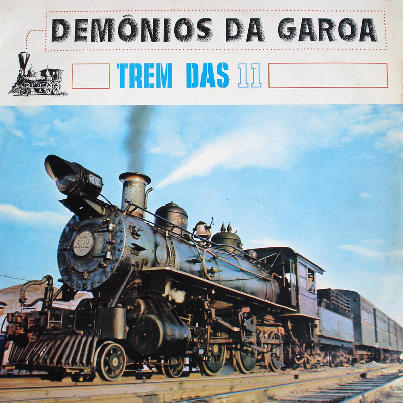Album cover art for "Trem das Onze" by Demônios da Garoa