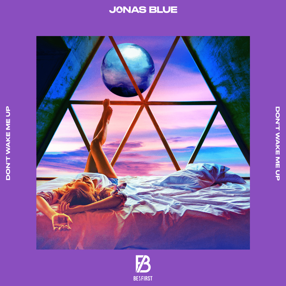 Album cover art for "Don’t Wake Me Up (Remix)" by Jonas Blue
