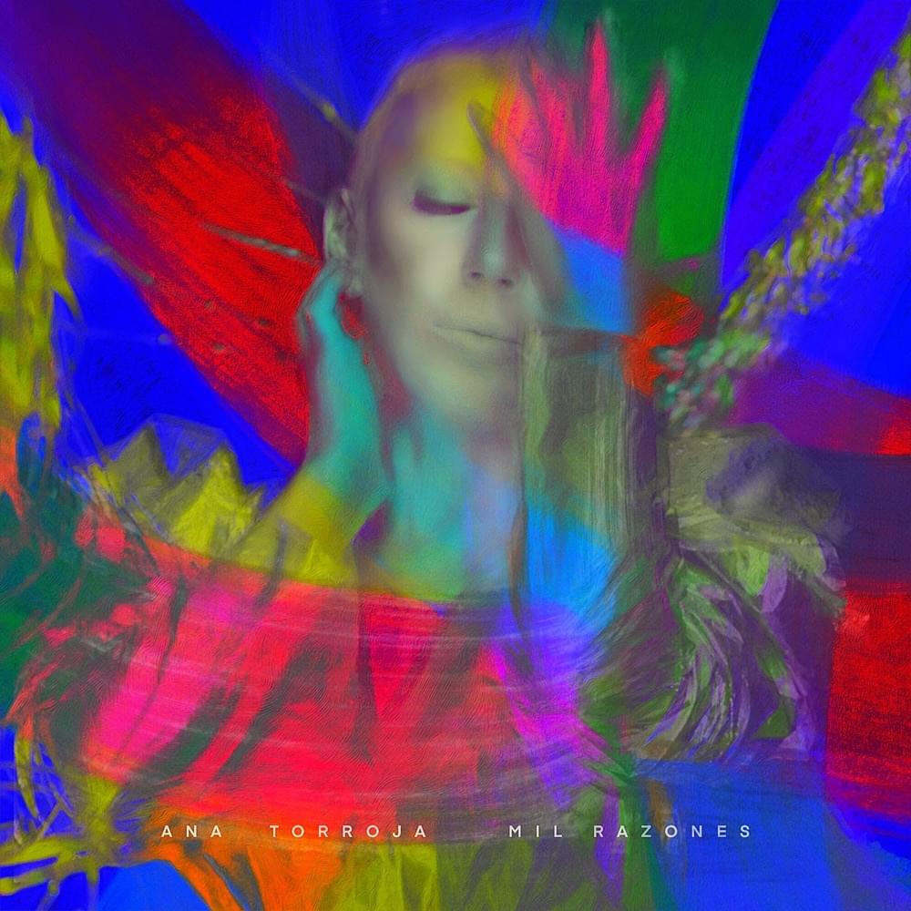 Mil Razones by Ana Torroja
